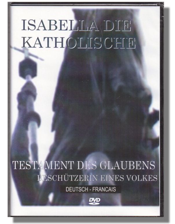 Isabella Die Katholische: Testament des Glaubens, Deschützerin eines Volkes