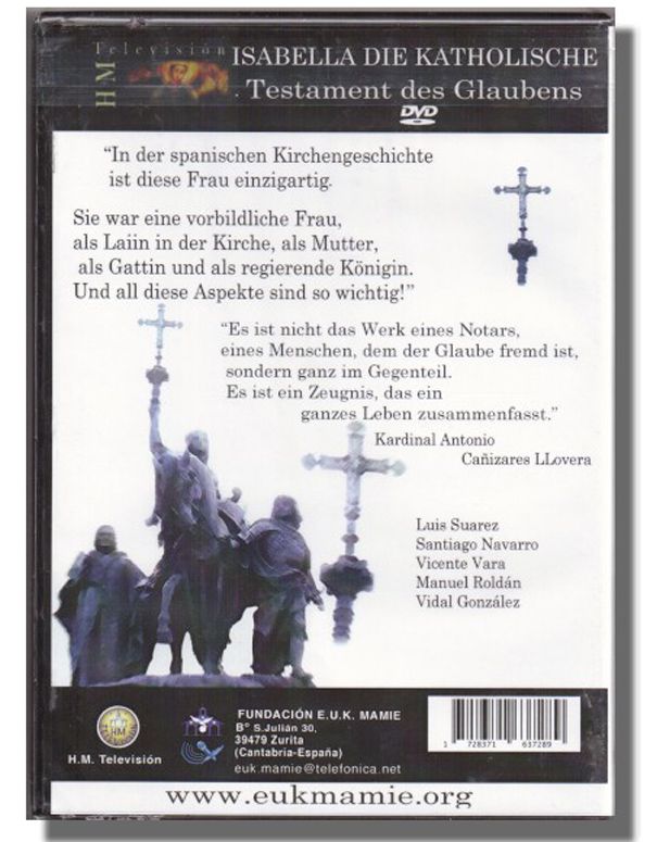 Contraportada del DVD Isabella Die Katholische: Testament des Glaubens, Deschützerin eines Volkes
